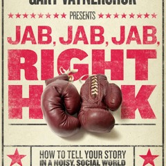 [Read] Online Jab, Jab, Jab, Right Hook BY : Gary Vaynerchuk