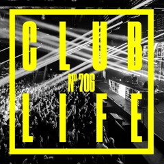 CLUBLIFE By Tiësto Podcast 706