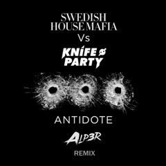 Swedish House Mafia - Antidote (ALP3R Remix)