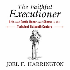 Book ❤PDF❤  The Faithful Executioner: Life and Death, Honor and Shame in the Tur