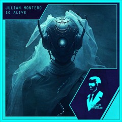 Julian Montero - So Alive (Radio Edit)