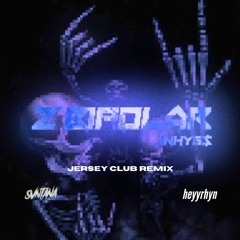 jnhygs** - 2BIPOLAR (Jersey Club Remix) [prod. svntana x heyyrhyn]