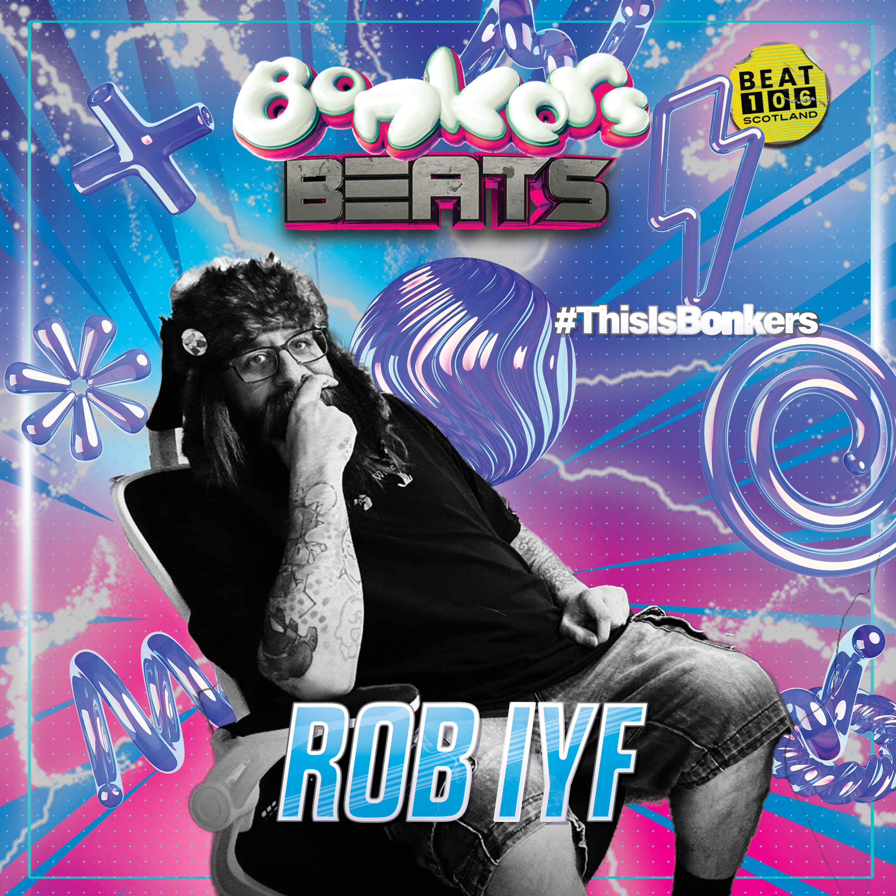 Rob IYF - Bonkers Beats 157 - 05.07.24