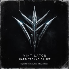 Hard Techno DJ set (Fantasm, Vieze Asbak and more)