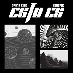 Danny Time & Rimbano - Esto Es