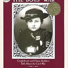 [Downl0ad] [PDF@] The Boys' War: Confederate and Union Soldiers Talk About the Civil War *  Jim