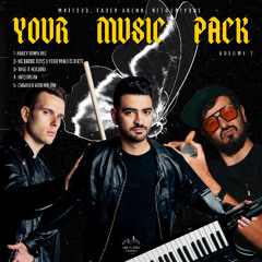 YOUR MUSIC PACK VOL. 1 - MEGAMIX - FILTERED FOR COPYRIGHT