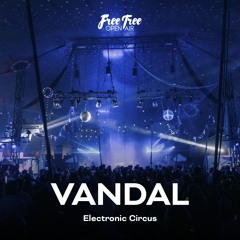VANDAL @Raggatek Circus - Free Tree Open Air 2025