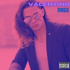 VALENTINO (Prod. Young Taylor)