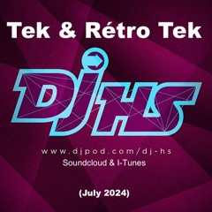 Tek & Rétro - Tek Dj - HS (july 2024)