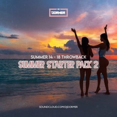 Summer Starter Pack Part 2- Summer '14-'18 throw back