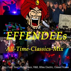 EFFENDEEs All Time Classics with Love
