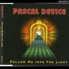 Pascal Device - Follow Me Into The Light (Extended Mix)