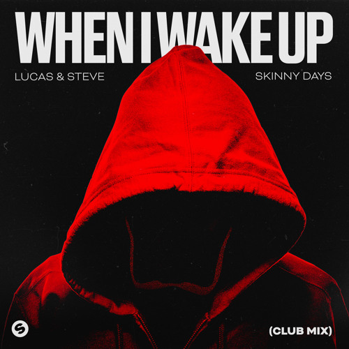 When I Wake Up (Club Mix)