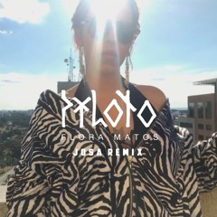 Flora Matos - Piloto (Josa Remix) [FREE DOWNLOAD]*