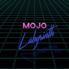 Mojo - Labyrinth
