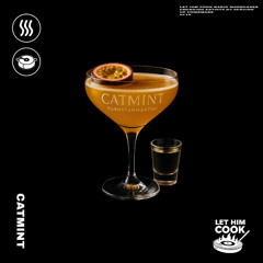 CATMINT | LET HIM COOK radio - Hypnotic Techno, Trance, Drum & Bass