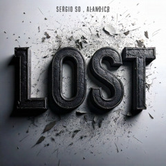 LOST - SERGIO SO, ALANDJCR