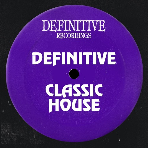 Definitive Classic House