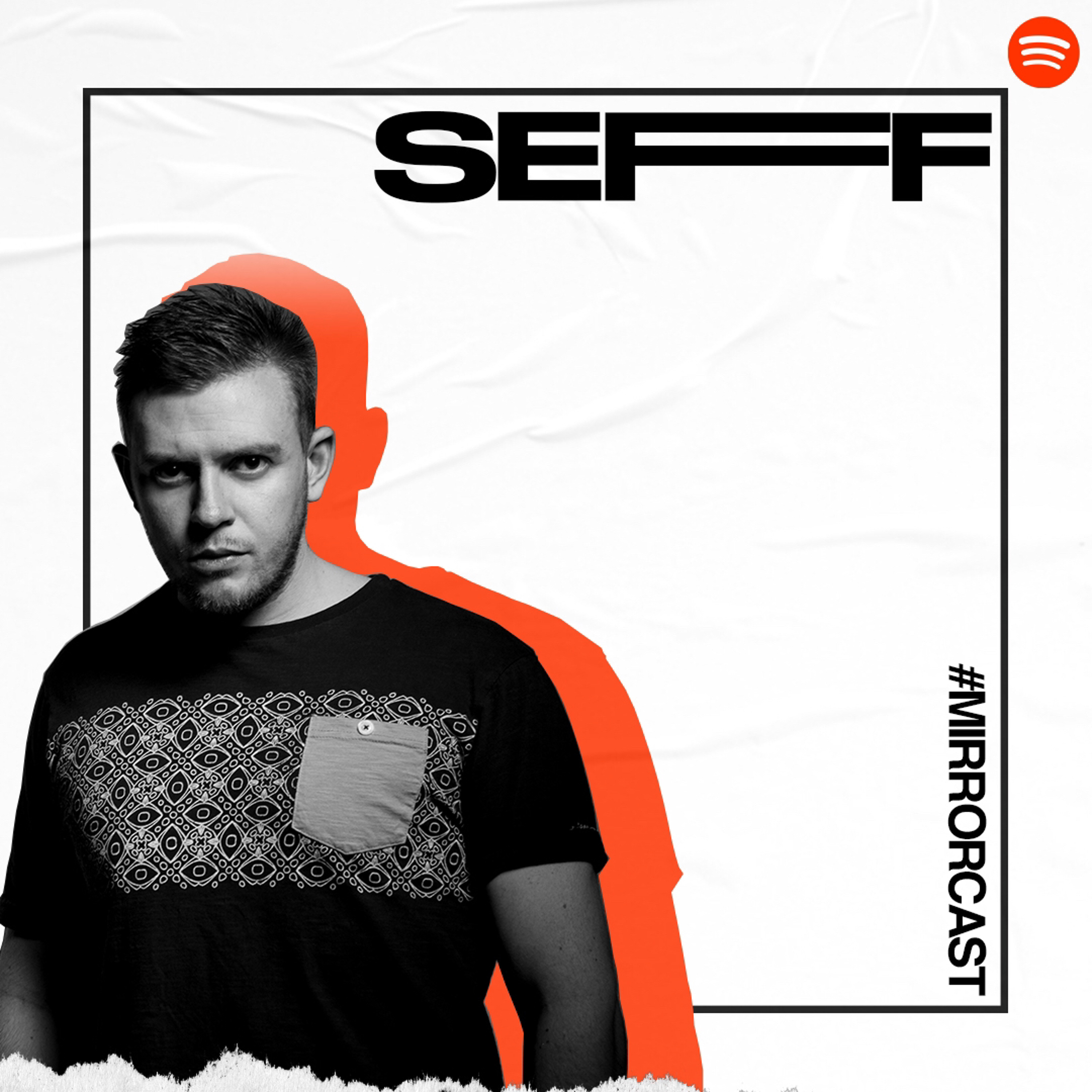SEFF // MIRRORCAST 010 episode artwork