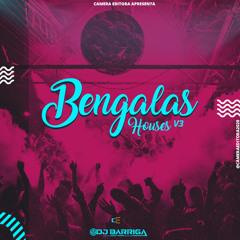 BENGALAS HOUSES VOL.3🕺🏾💃🏾🥳