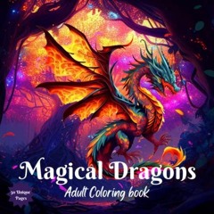 DOWNLOAD [PDF] Dragon Coloring Book: 8.5?x8.5? - 50 Unique Dragon Coloring Pages