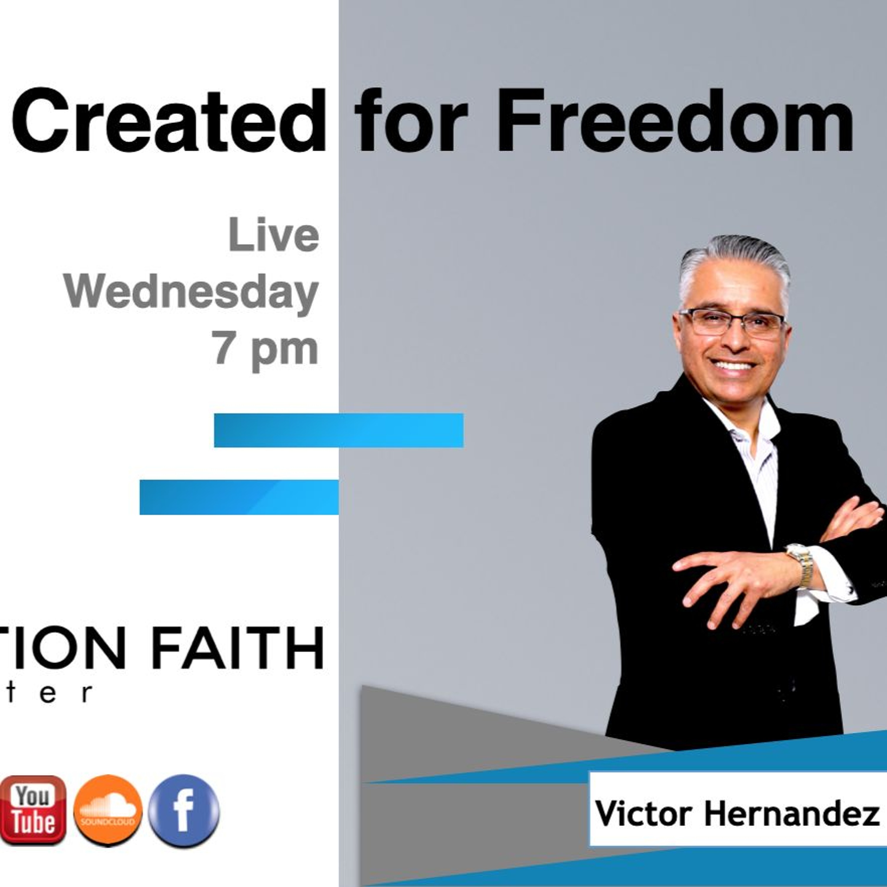 Dec. 8 Creados para la Libertad por Pastor David Sariñana & Victor Hernandez episode artwork