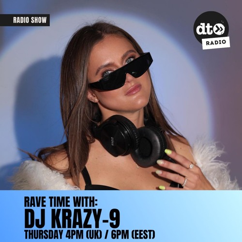 RAVE TIME by DJ Krazy 9