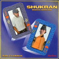 SHUKRAN - Dance with me