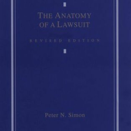 Read online The Anatomy of a Lawsuit by  Peter N. Simon
