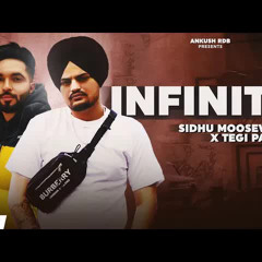 Infinity Sidhu Moosewala X Tegi Pannu Ankush Rdb