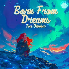 Tree Climber - Born from Dreams