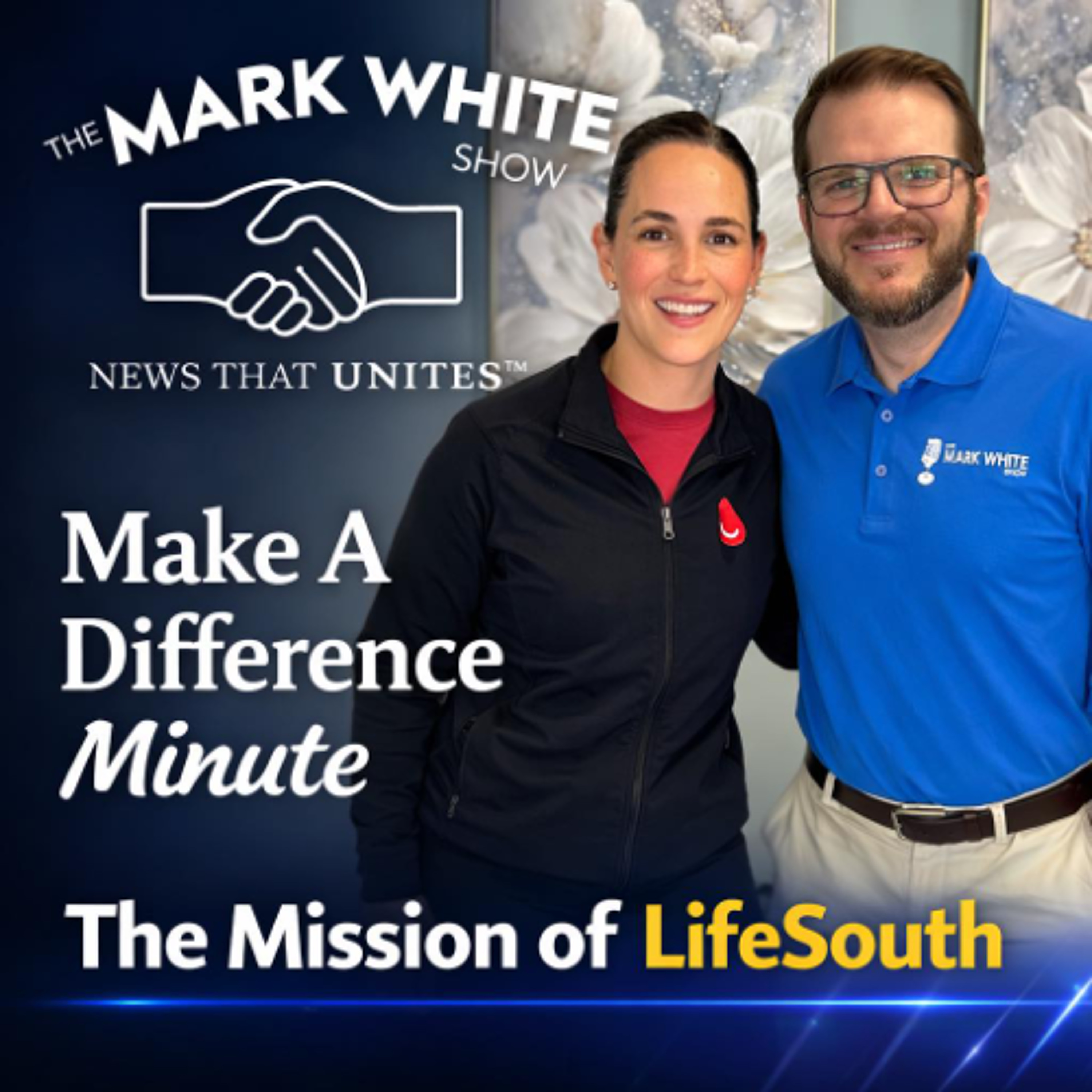 Make A Difference Minute: The Mission of LifeSouth episode artwork