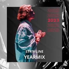 STR'MLINE - YEARMIX 2023