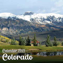 DOWNLOAD PDF 📒 Calendar 2021 Colorado: Beautiful Colorado Photos Monthly Mini Calend