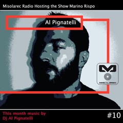 Radio Misolarec #10 Special Guest Al Pignatelli
