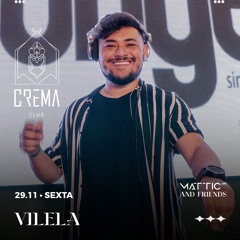 VILELA - Warm Up Set - Crema Club