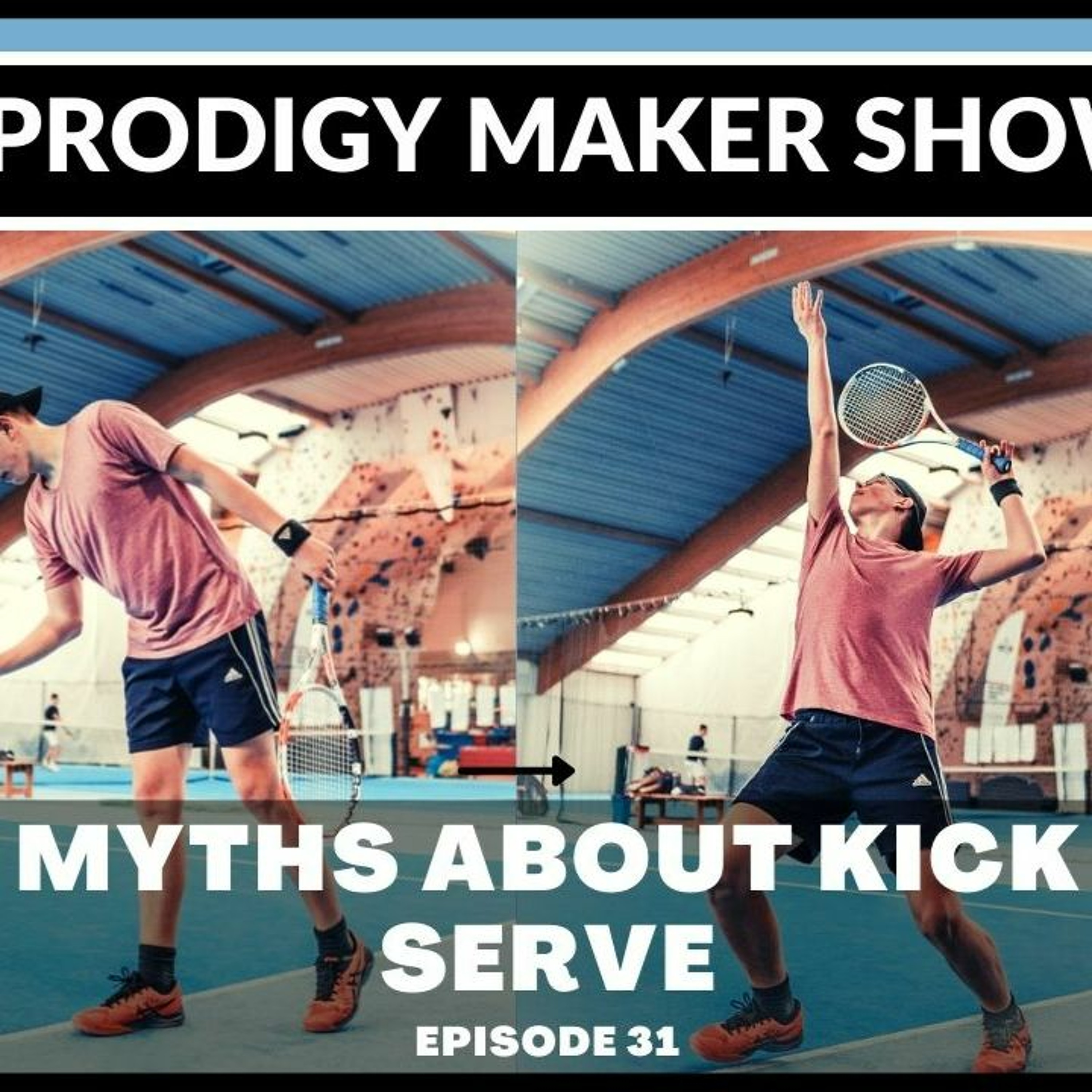The Prodigy Maker Tennis Show