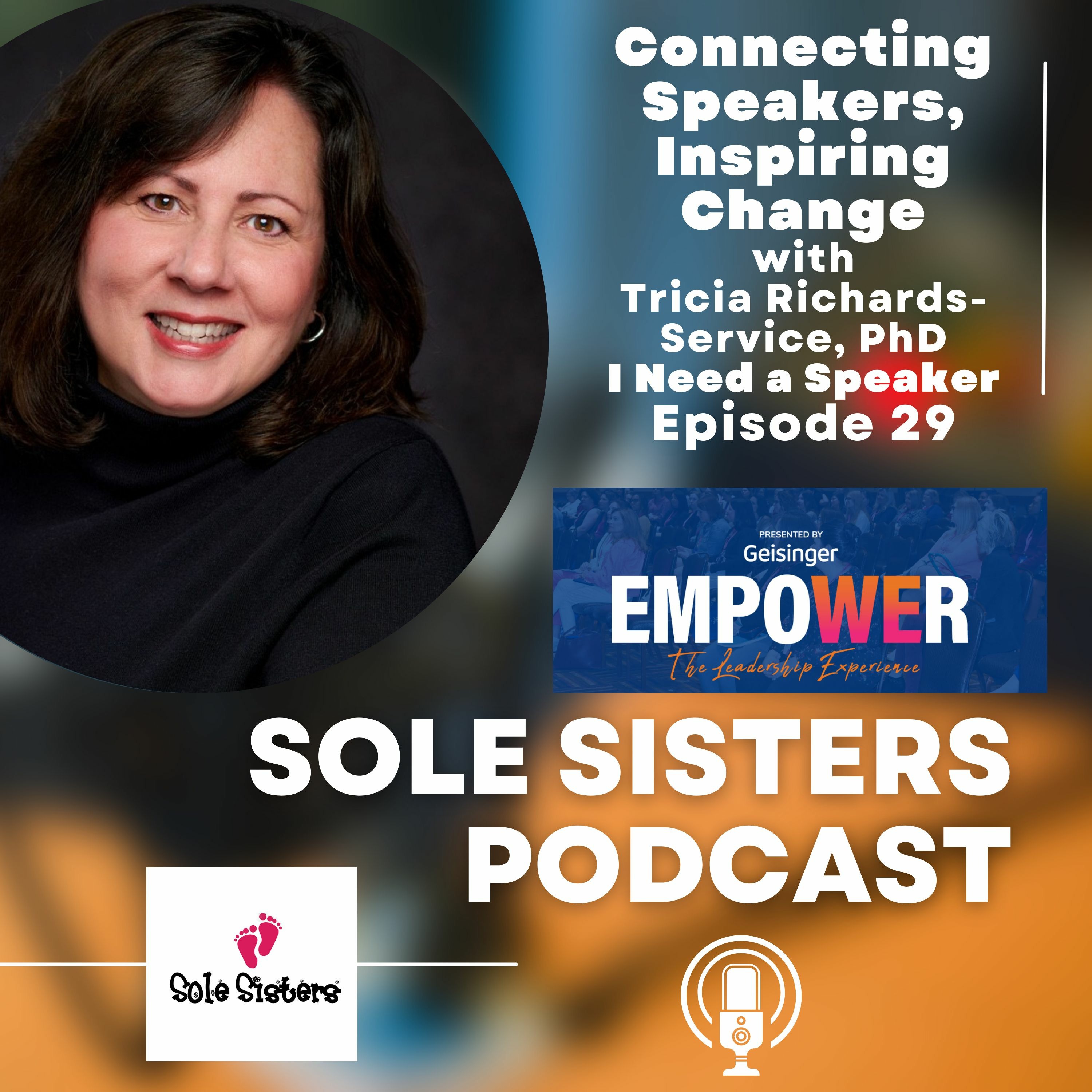 Connecting Speakers, Inspiring Change with Dr. Tricia Richards-Service episode artwork