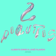 Alberto Dimeo, Jose Fajardo - 2 Poquitos