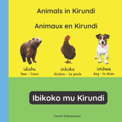 DOWNLOAD KINDLE ☑️ Animals in Kirundi - Animaux en Kirundi - Ibikoko mu Kirundi (Tril