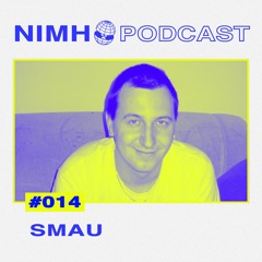 NIMH Podcast 014: Smau