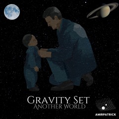 Gravity Set - Another World