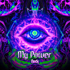 Nock - My Power (Original Mix) Free Download