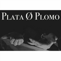 HGEMONA$ - PLATA O PLOMO