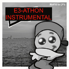 E3-ATHON [INSTRUMENTAL] | FNF: Free N' Easy Frenzy