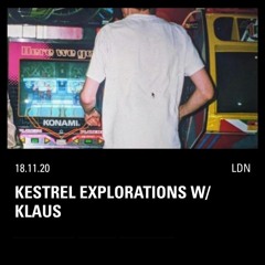 Kestrel Explorations w/ Klaus on NTS - 18th November 2020