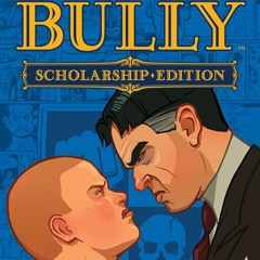 Bully-The Set Up
