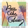 Скачать видео: Pass the Aux, Volume 1 (VOL 3 OUT NOW)