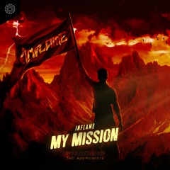 Inflame - My Mission
